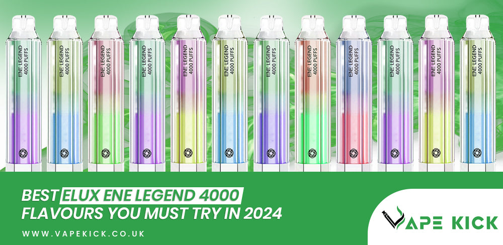 Best Elux Ene Legend 4000 Flavours you Must Try in 2024